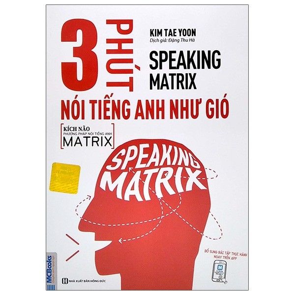 Speaking matrix - 3 phút nói tiếng Anh như gió