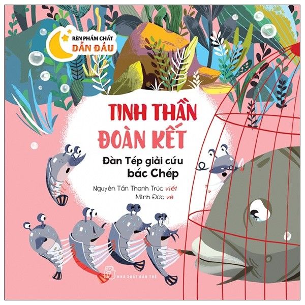 RPCDĐ. Tinh thần đoàn kết - Đàn Tép giải cứu bác Chép