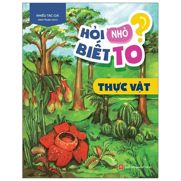 Hỏi nhỏ biết to - Thực vật