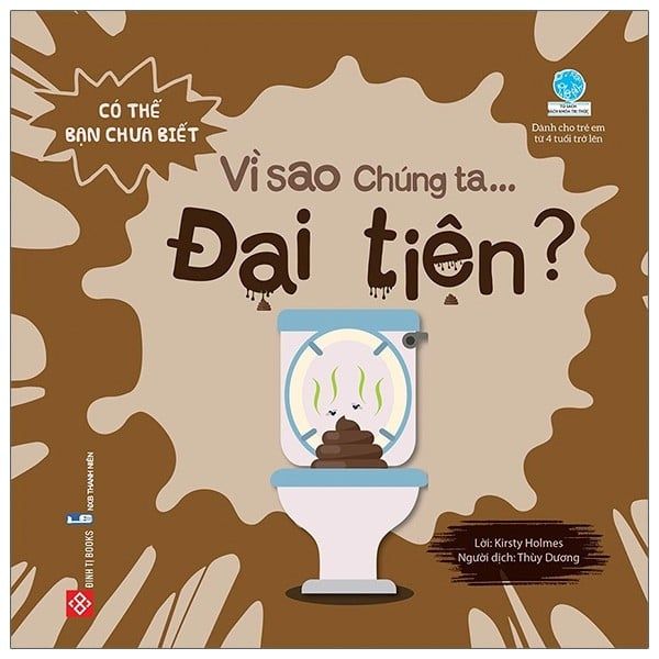 Có thể bạn chưa biết- Vì sao chúng ta... đại tiện?