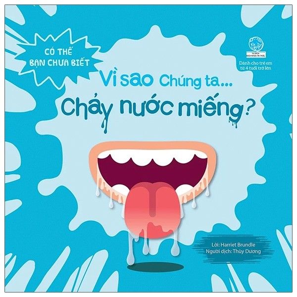 Có thể bạn chưa biết- Vì sao chúng ta... chảy nước miếng?
