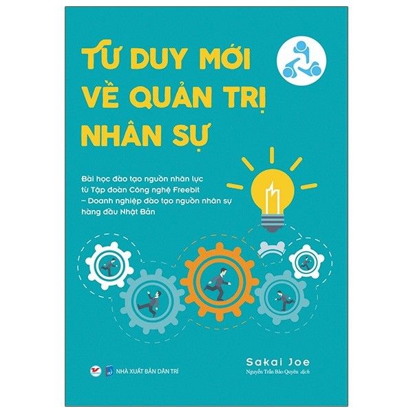  Tư Duy Mới Về Quản Trị Nhân Sự 