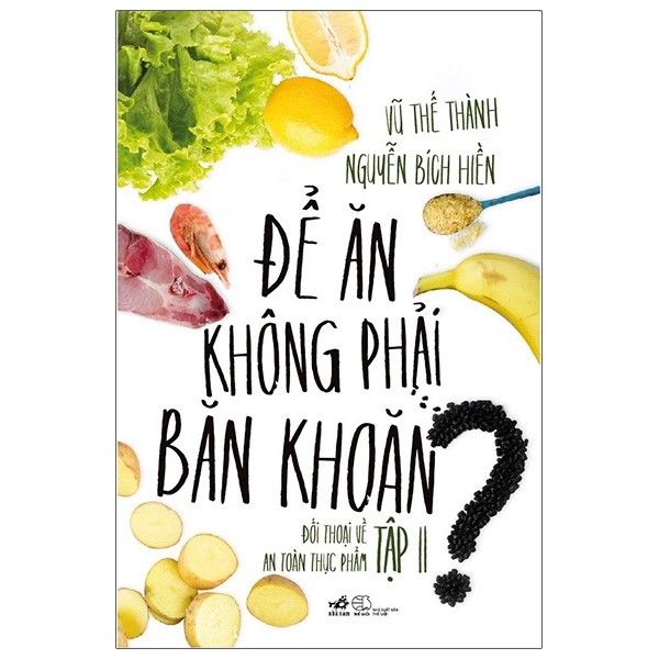Để ăn không phải băn khoăn T2