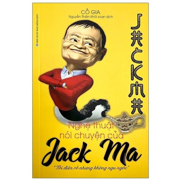 Nghệ thuật nói chuyện của Jack Ma (ML-21)