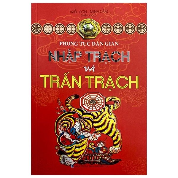 PTDG - Nhập trạch và trấn trạch (ML-21)