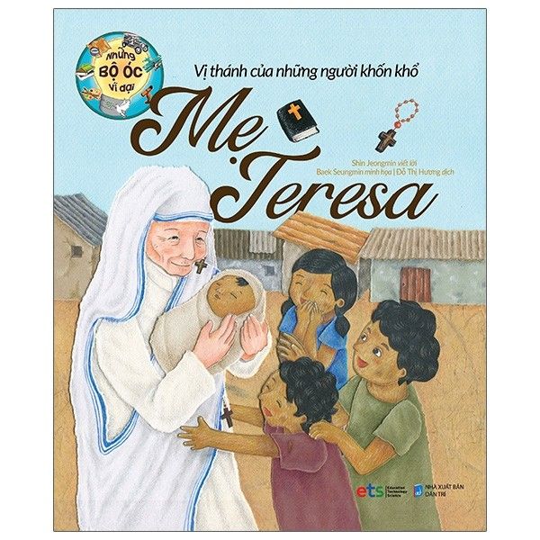 Những bộ óc vĩ đại: Vị thánh của những người khốn khổ Mẹ Teresa 65k