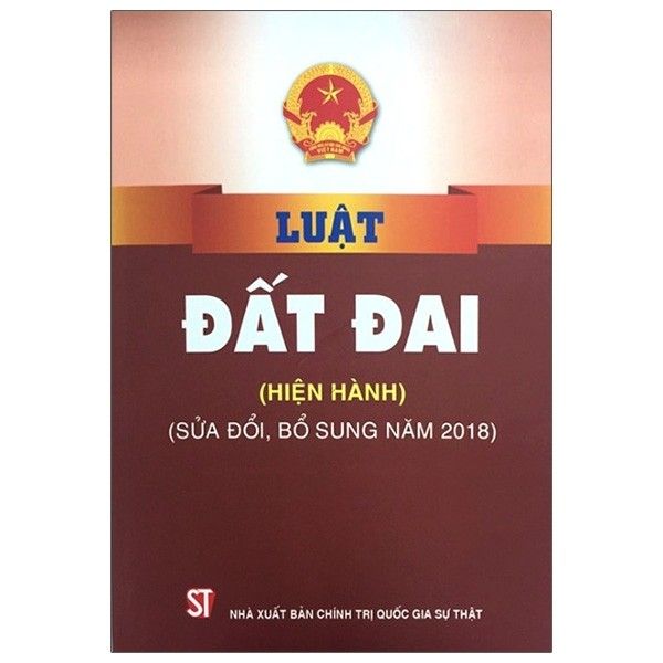 Luật đất đai (hiện hành) (sửa đổi, bổ sung năm 2018)