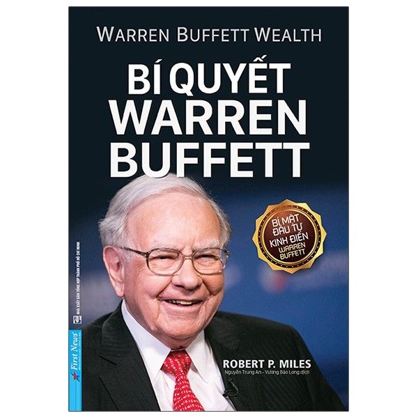  Bí Quyết Warren Buffett - Tái Bản 2020 