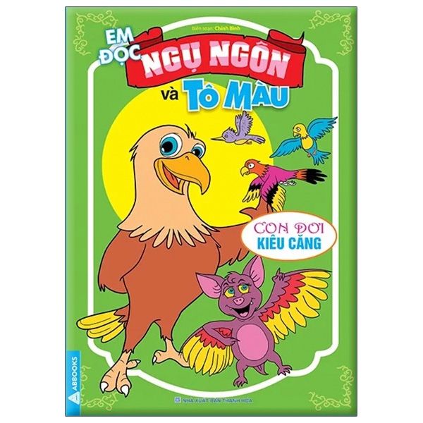 Em Đọc Ngụ Ngôn Và Tô Màu: Con Dơi Kiêu Căng