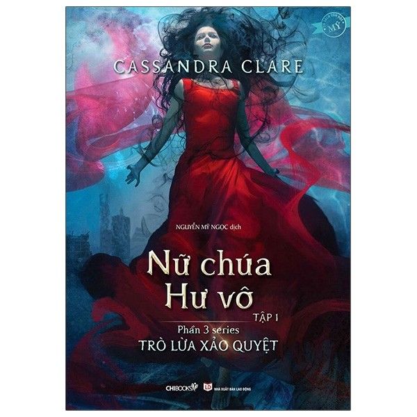 Phần 3 Series Trò Lừa Xảo Quyệt - Nữ Chúa Hư Vô - Tập 1