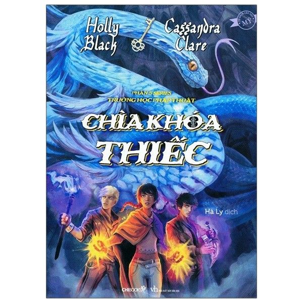 Trường Học Pháp Thuật - Phần 3 - Chìa Khóa Thiếc - Tái Bản 2021