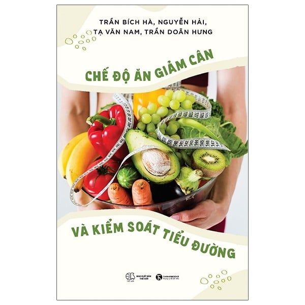 CHẾ ĐỘ ĂN GIẢM CÂN VÀ KIỂM SOÁT TIỂU ĐƯỜNG; 189k