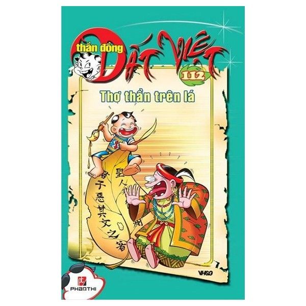 Thần Đồng Đất Việt - Tập 112 - Thơ Thần Trên Lá