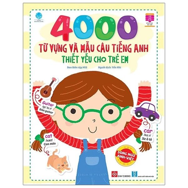  4000 Từ Vựng Và Mẫu Câu Tiếng Anh Thiết Yếu Cho Trẻ Em 