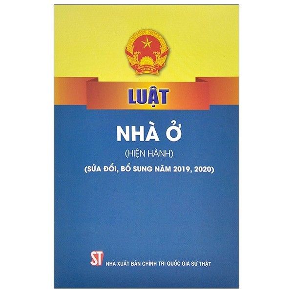 Luật Nhà Ở - Hiện Hành - Sửa Đổi, Bổ Sung Năm 2019, 2020