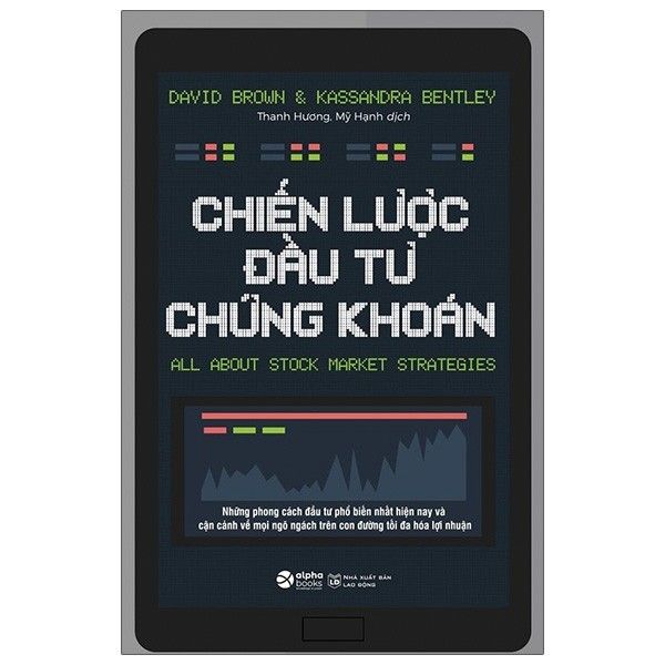 Chiến Lược Đầu Tư Chứng Khoán - Tái Bản 2021