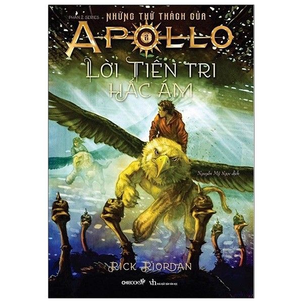 Những Thử Thách Của Apollo - Phần 2 - Lời Tiên Tri Hắc Ám - Tái Bản 2020
