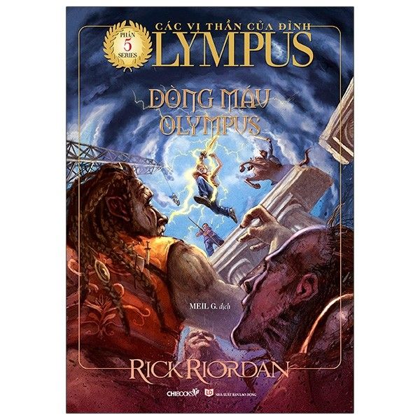 Các Vị Thần Của Đỉnh Olympus - Phần 5 - Dòng Máu Olympus - Tái Bản 2020