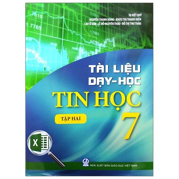 Tài Liệu Dạy Và Học Tin Học - Lớp 7 - Tập 2 - Tái Bản 2021