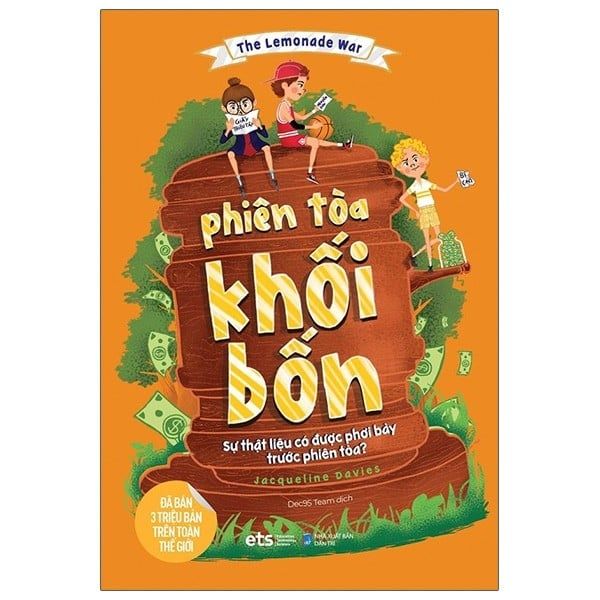 The Lemonade War - Phiên Tòa Khối Bốn