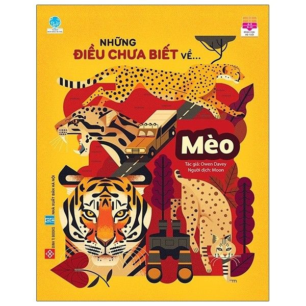 Tủ Sách Bách Khoa Tri Thức - Những Điều Chưa Biết Về… - Mèo