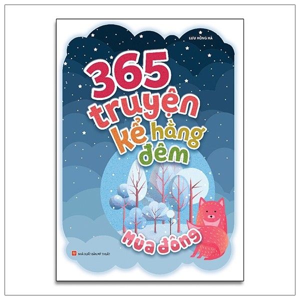 365 Truyện Kể Hằng Đêm - Mùa Đông - Tái Bản 2021
