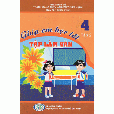 Giúp Em Học Tốt Tập Làm Văn Lớp 4 (Tập 2)