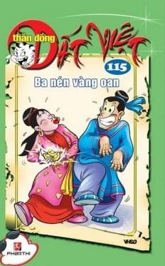 Thần Đồng Đất Việt - Tập 115 - Ba Nén Vàng Oan