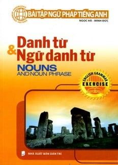BT ngữ pháp TA - Danh từ & ngữ danh từ