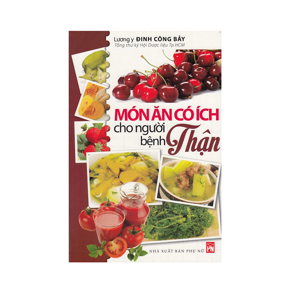 Món Ăn Có Ích Cho Người Bệnh Thận