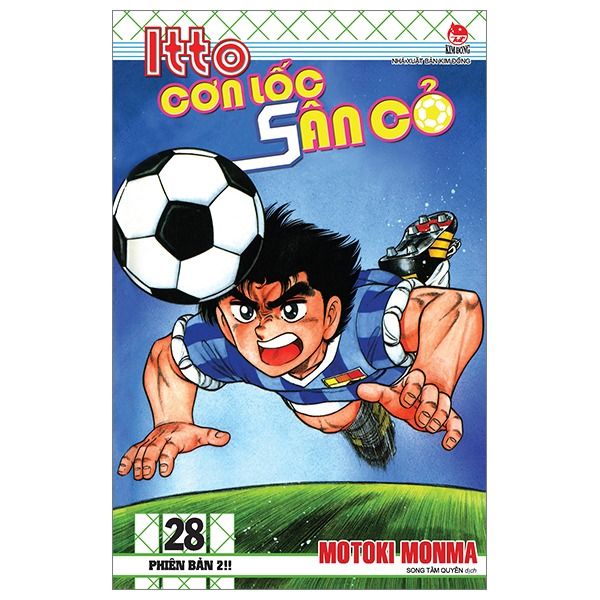 Itto - Cơn Lốc Sân Cỏ - Tập 28 - Phiên Bản 2!! (Tái Bản 2025)
