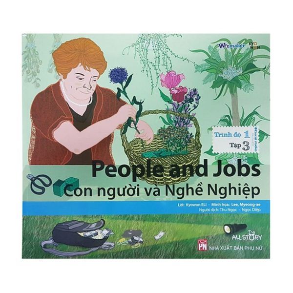 All Story - People And Jobs - Con Người Và Nghề Nghiệp - Trình Độ 1 (Tập 3) - Song Ngữ Anh Việt