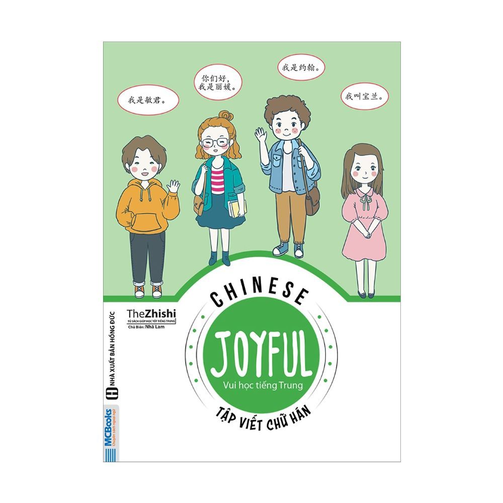 Joyful Chinese - Vui Học Tiếng Trung - Tập Viết Chữ Hán