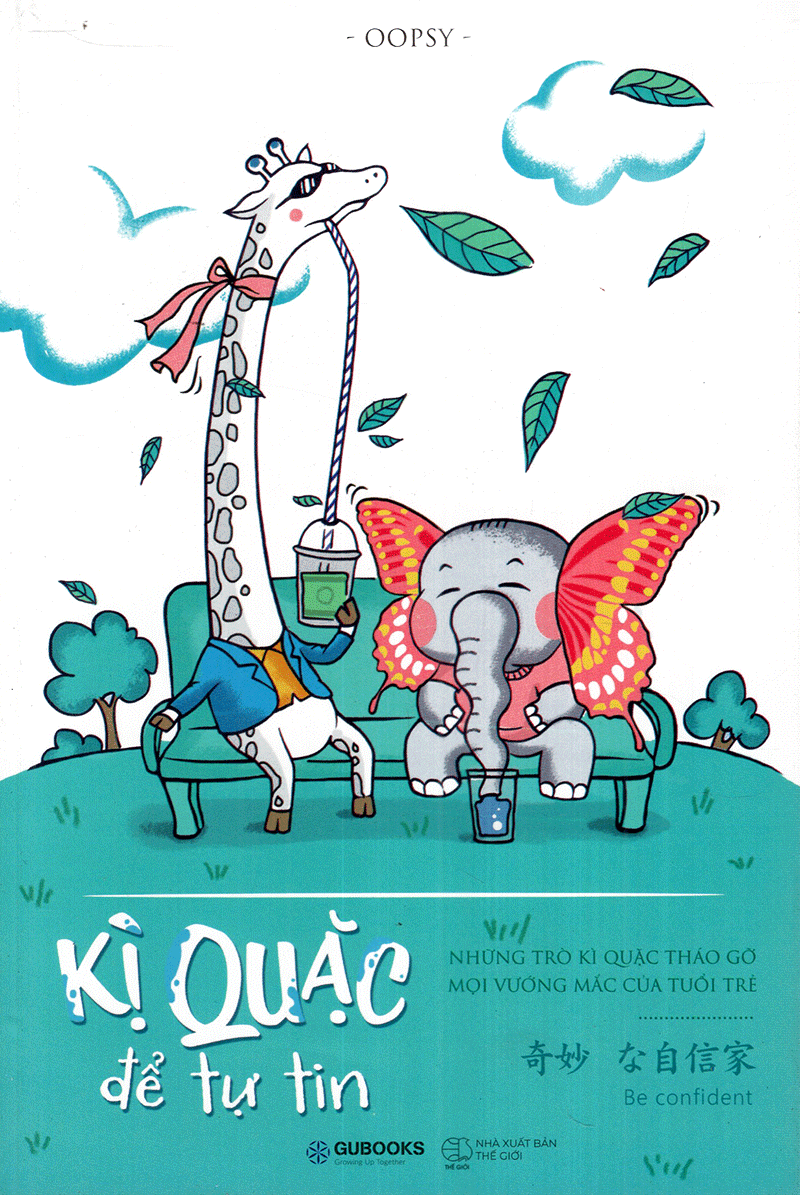 Kỳ Quặc Để Tự Tin