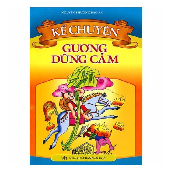 Kể Chuyện Gương Dũng Cảm B49