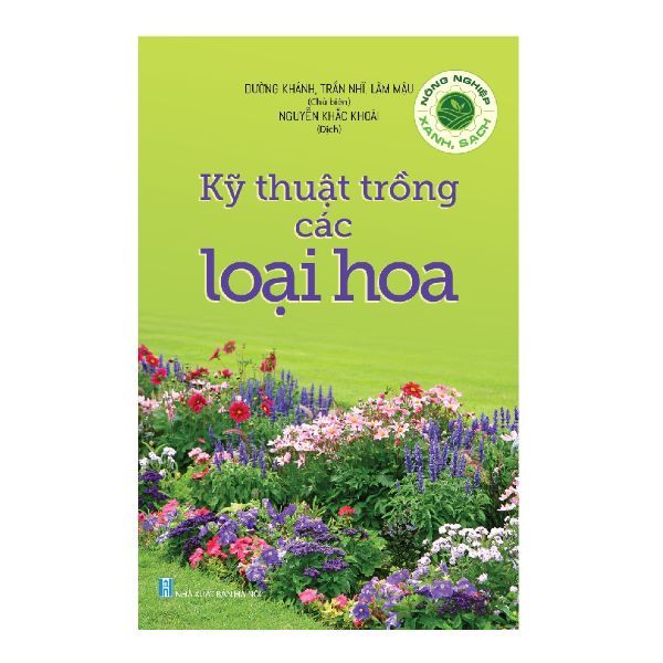Kỹ Thuật Trồng Các Loài Hoa