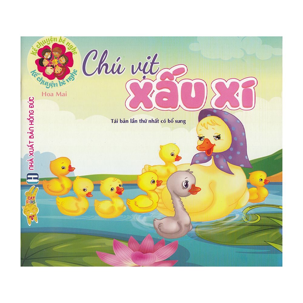 Kể Chuyện Bé Nghe - Chú Vịt Xấu Xí (Tái Bản 2020)
