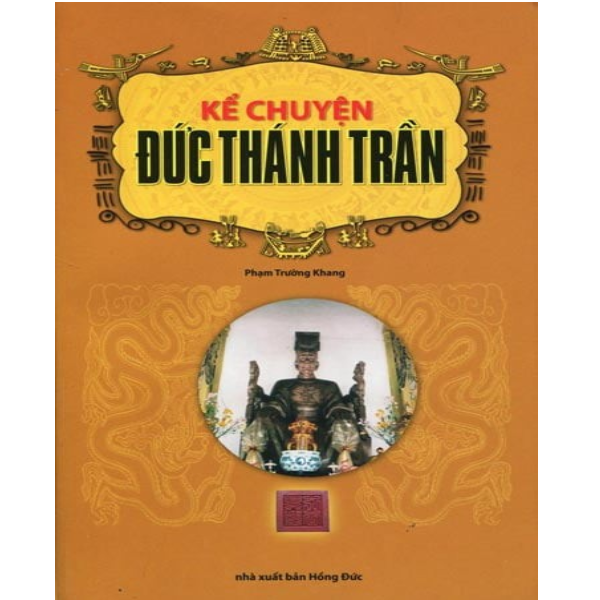 Kể Chuyện Đức Thánh Trần