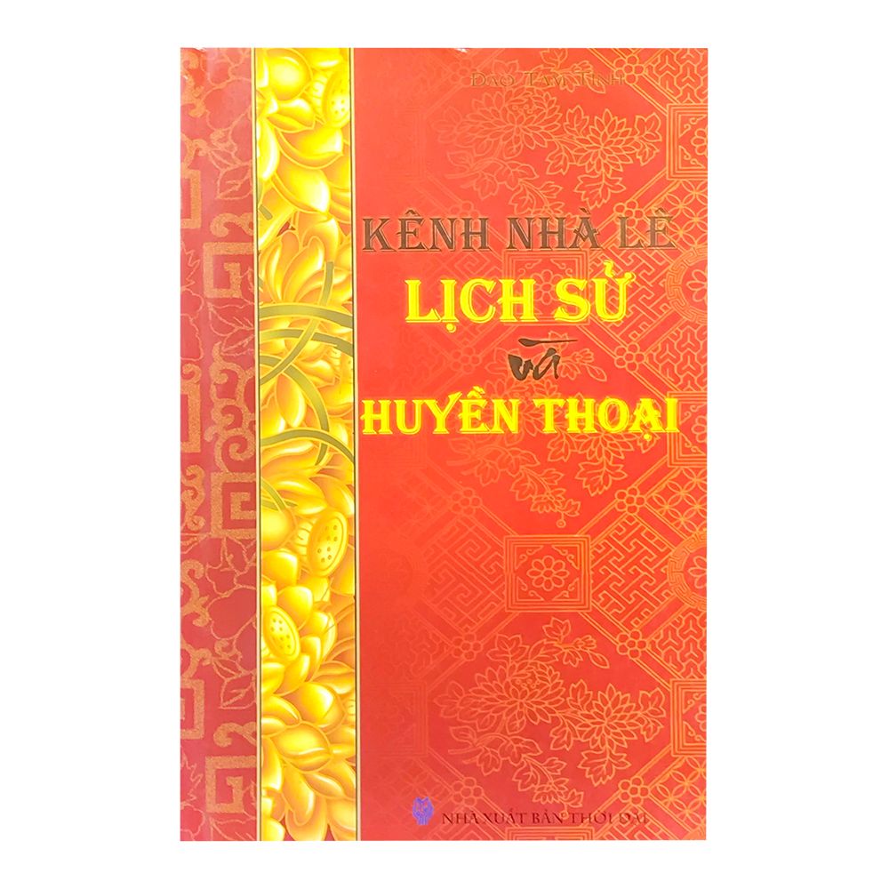 Kênh Nhà Lê - Lịch Sử Và Huyền Thoại