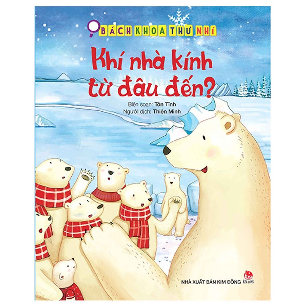 Bách Khoa Thư Nhí: Khí Nhà Kính Từ Đâu Đến?