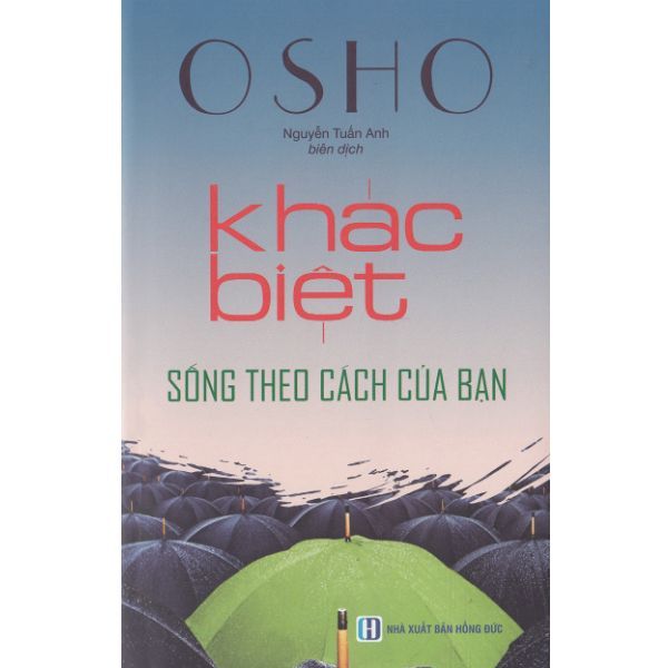 Khác Biệt - Sống Theo Cách Của Bạn