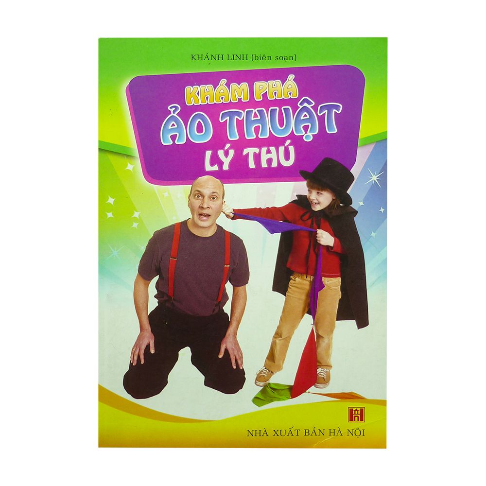 Khám Phá Ảo Thuật Lý Thú