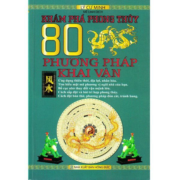 Khám Phá Phong Thủy - 80 Phương Pháp Khai Vận