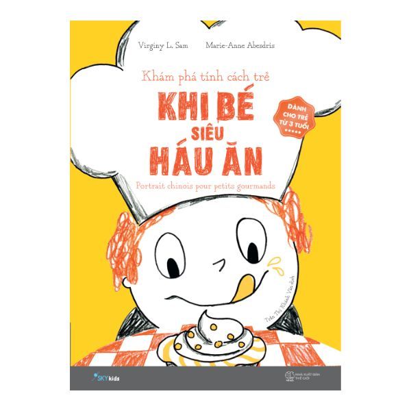 Khám Phá Tính Cách Trẻ - Tập 3: Khi Trẻ Siêu Háu Ăn