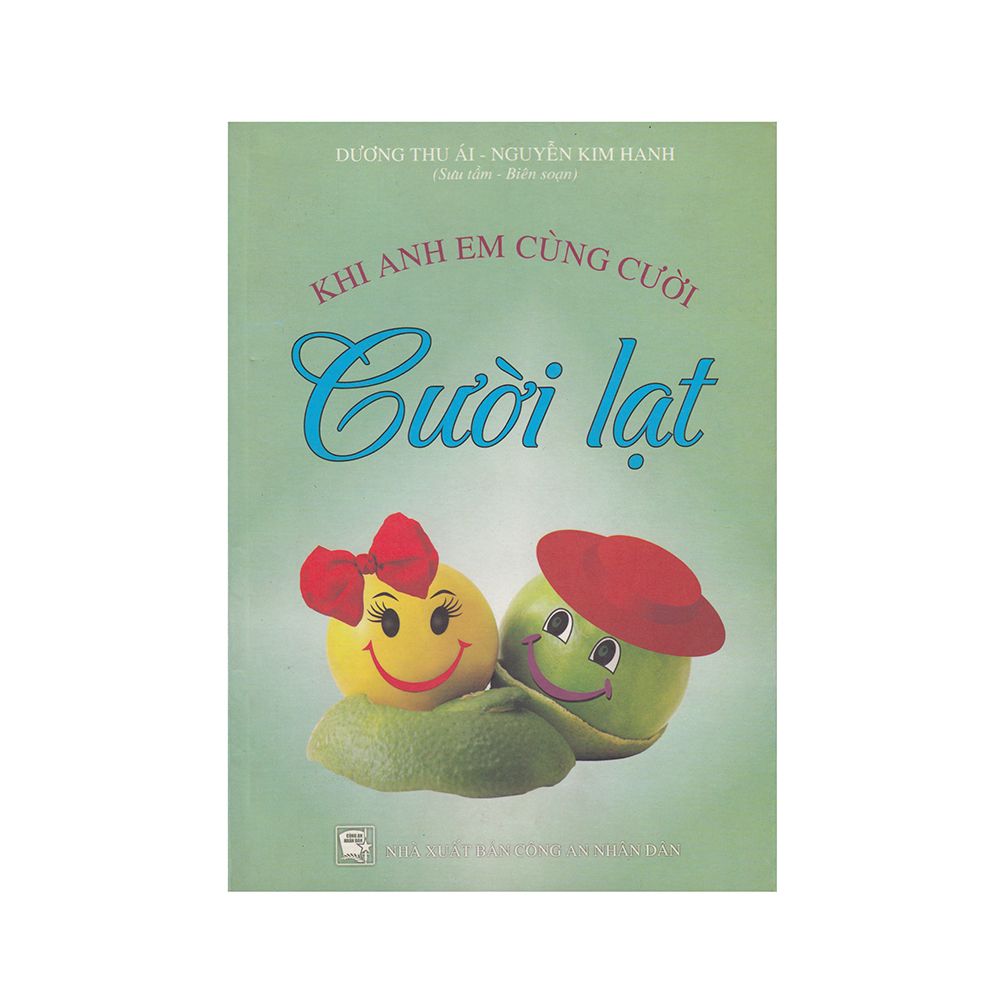 Khi Anh Em Cùng Cười - Cười Lạt