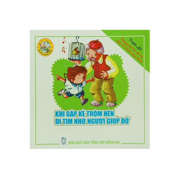 Khi Gặp Kẻ Trộm Nên Đi Tìm Nhờ Người Giúp Đỡ