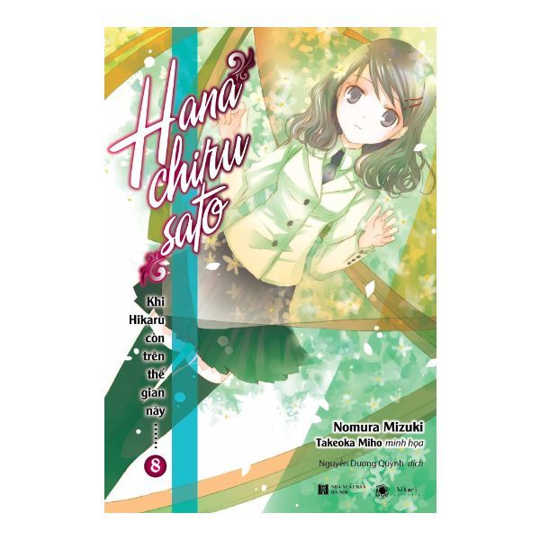 Khi Hikaru Còn Trên Thế Gian Này……Hanachirusato - Tập 8