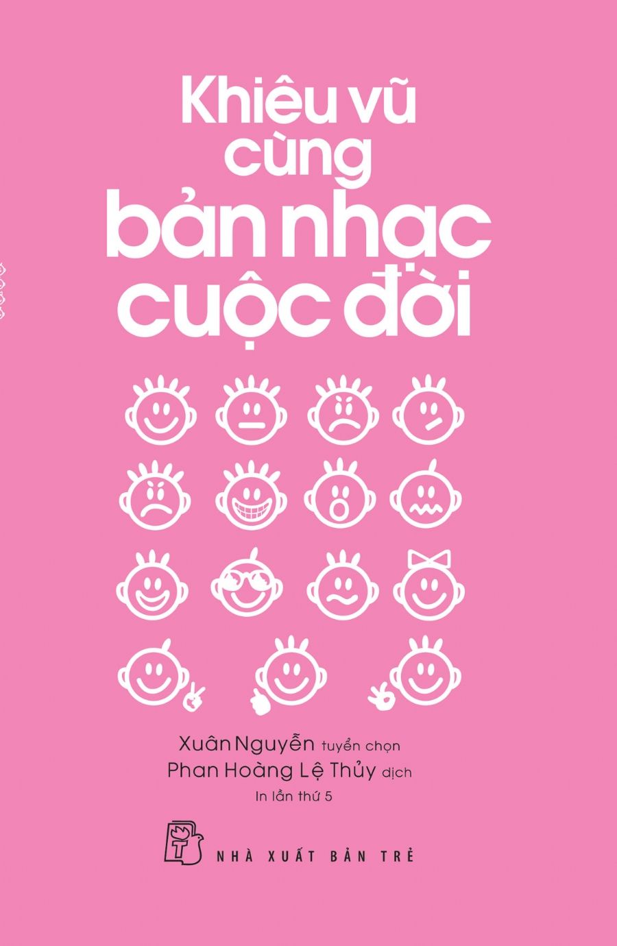 Khiêu Vũ Cùng Bản Nhạc Cuộc Đời