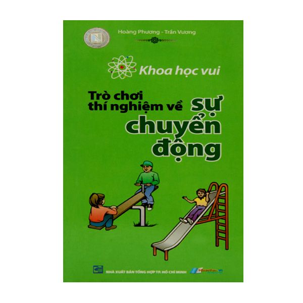 Khoa học vui - Trò chơi thí nghiệm về sự chuyển động (TB)