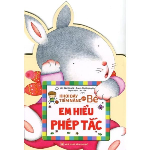 Khơi Dậy Tiềm Năng Của Bé - Em Hiểu Phép Tắc